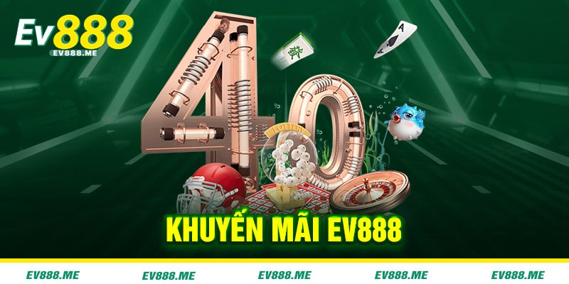 Khuyến Mãi ev888