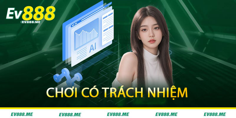 Chơi Có Trách Nhiệm